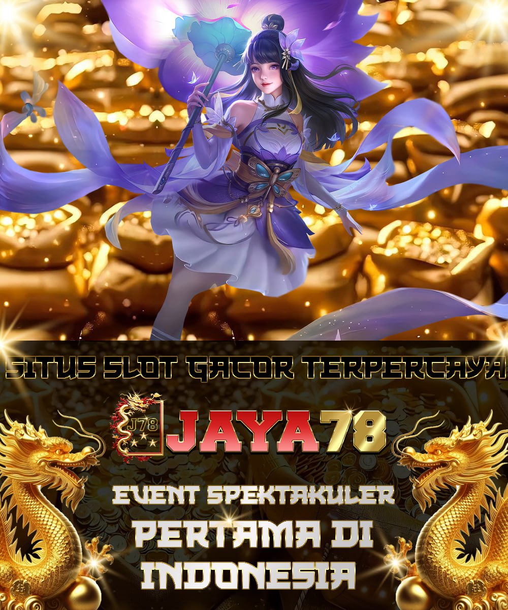 JAYA78VEGAS : Situs Slot Gacor Terbaik Tahun Ini Gampang Maxwin